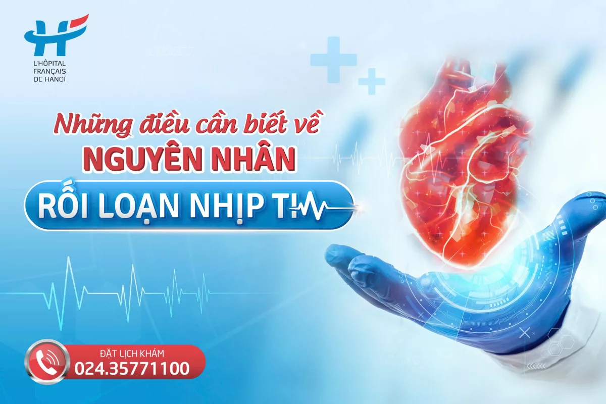 Top 5 nguyên nhân rối loạn nhịp tim hiện nay